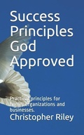Cover: Success Principles God Approved - Library and Archives Canada