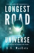 Cover: The Longest Road in the Universe - Triskele Media Press