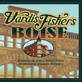 Cover: Vardis Fisher's Boise - Rediscovered Books