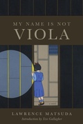 Cover: My Name Is Not Viola - Endicott & Hugh Books