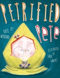 Cover: Petrified Pete - M Katherine Woodard