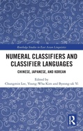 Cover: Numeral Classifiers and Classifier Languages - Routledge