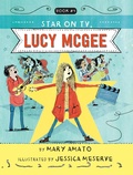 Cover: A Star on TV, Lucy McGee - Holiday House Inc