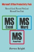 Cover: Microsoft Office Productivity Pack' Microsoft Excel, Microsoft Word, and Microsoft PowerPoint - eBookstrati