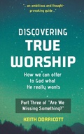 Cover: Discovering True Worship - Hayes Press