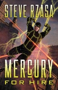 Cover: Mercury For Hire (Mercury Hale, #2) - Steve Rzasa