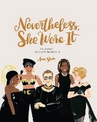 Abbildung von: Nevertheless, She Wore It - Chronicle Books