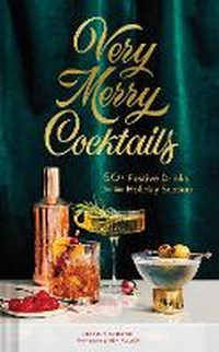 Abbildung von: Very Merry Cocktails - Chronicle Books