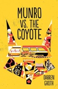 Cover: Munro vs. the Coyote - Orca Book Publishers