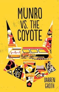 Abbildung von: Munro vs. the Coyote - Orca Book Publishers