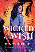 Cover: Wicked As You Wish - Sourcebooks Fire