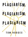 Cover: Plagiarism, Plagiarism, Plagiarism - Trafford Publishing