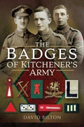 Cover: The Badges of Kitchener's Army - Pen & Sword Military