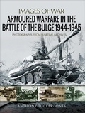 Cover: Armoured Warfare in the Battle of the Bulge, 1944-1945 - Pen & Sword Military