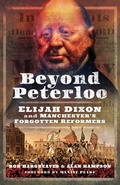 Cover: Beyond Peterloo - Pen & Sword History