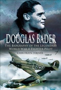 Cover: Douglas Bader - Pen & Sword Aviation