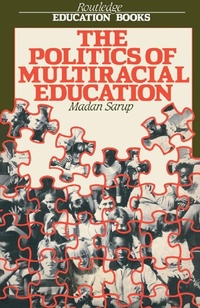 Enlarge image Cover: The Politics Of Multiracial Education - Routledge