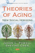 Cover: Theories of Aging: New Social Horizons - Nova Science Publishers Inc