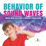 Cover: Behavior of Sound Waves Physics Made Easy Grade 3 Children's Physics Books - Baby Professor