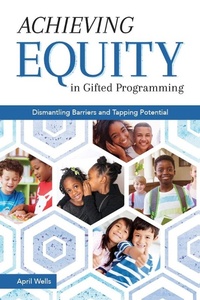 Enlarge image Cover: Achieving Equity in Gifted Programming - Prufrock Press