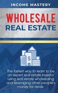 Cover: Wholesale Real Estate - Aiditorial Books