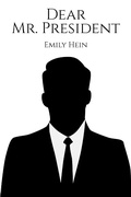 Cover: Dear Mr. President - Austin Macauley Publishers LLC