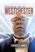 Cover: Growing Up In Westchester - Matchstick Literary