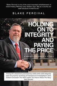 Abbildung von: Holding on to Integrity and Paying the Price - Page Publishing, Inc.