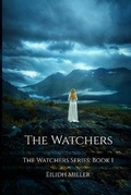 Cover: The Watchers - Eilidh Miller