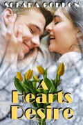 Cover: A Heart's Desire - The Earth Moved, LLC