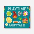 Cover: Playtime Fairytale - Really Decent Books