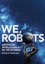 Cover: We, Robots - Head of Zeus --  an AdAstra Book