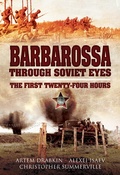 Cover: Barbarossa Through Soviet Eyes - Pen & Sword Military