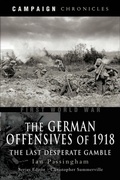 Cover: The German Offensives of 1918 - Pen & Sword Military