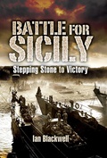 Cover: Battle for Sicily - Pen & Sword Military