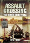 Cover: Assault Crossing - Pen & Sword Military