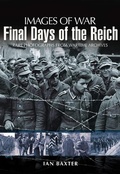 Cover: Final Days of the Reich - Pen & Sword Military