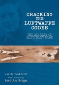Cover: Cracking the Luftwaffe Codes - Frontline Books