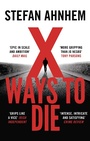 Cover: X Ways to Die - Head of Zeus