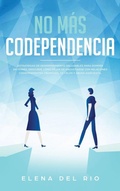Cover: No mas codependencia - Native Publisher