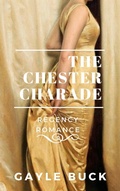 Cover: The Chester Charade - Gryphen Press Publishing