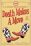 Cover: Death Makes A Move (Large Print) - Morewellson, LTD