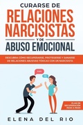 Cover: Curarse de relaciones narcisistas y de abuso emocional - Native Publisher
