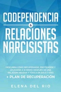 Cover: Codependencia & relaciones narcisistas - Native Publisher