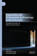 Cover: Experiential and Performative Anthropology in the Classroom - Palgrave Macmillan