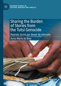 Abbildung von: Sharing the Burden of Stories from the Tutsi Genocide - Palgrave Macmillan
