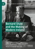 Cover: Bernard Shaw and the Making of Modern Ireland - Palgrave Macmillan