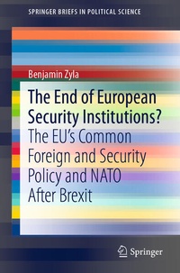 Enlarge image Cover: The End of European Security Institutions? - Springer