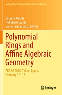 Enlarge image Cover: Polynomial Rings and Affine Algebraic Geometry - Springer