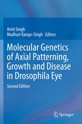Cover: Molecular Genetics of Axial Patterning, Growth and Disease in Drosophila Eye - Springer